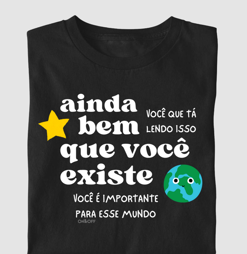 Ainda Bem que Você Existe- Preto