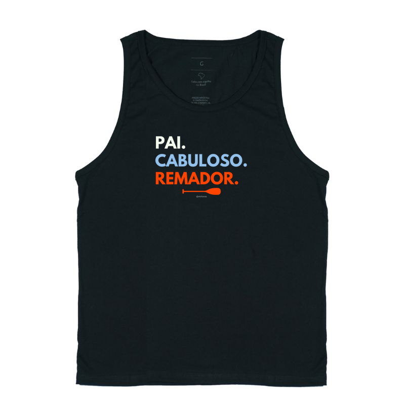 Pai. Cabuloso. Remador.