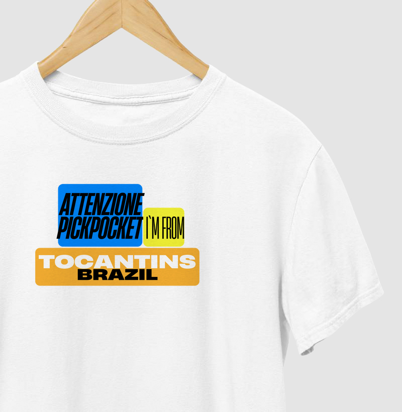 Attenzione pickpocket I´m from Tocantins