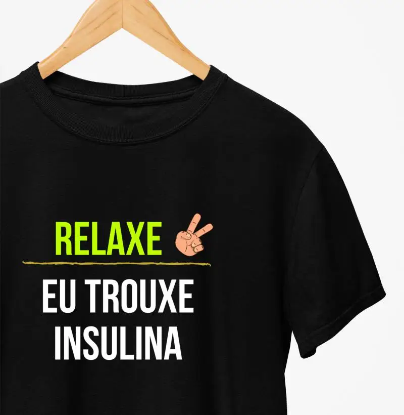 RELAXE EU TROUXE INSULINA