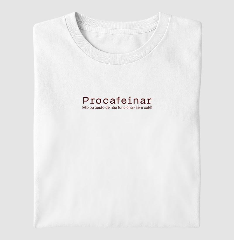Camiseta - Procafeinar