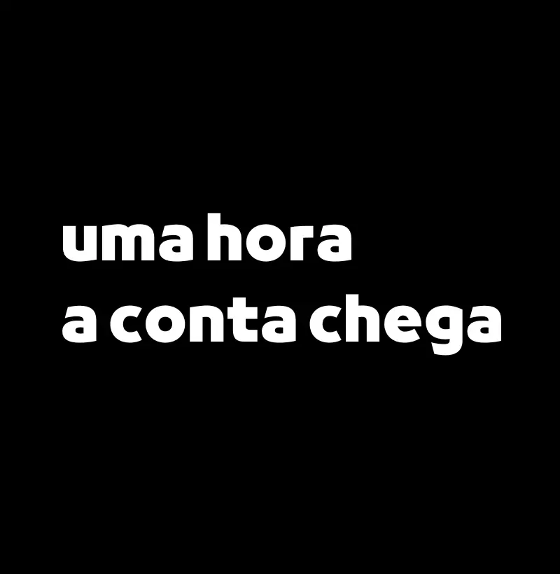 A Conta Chega