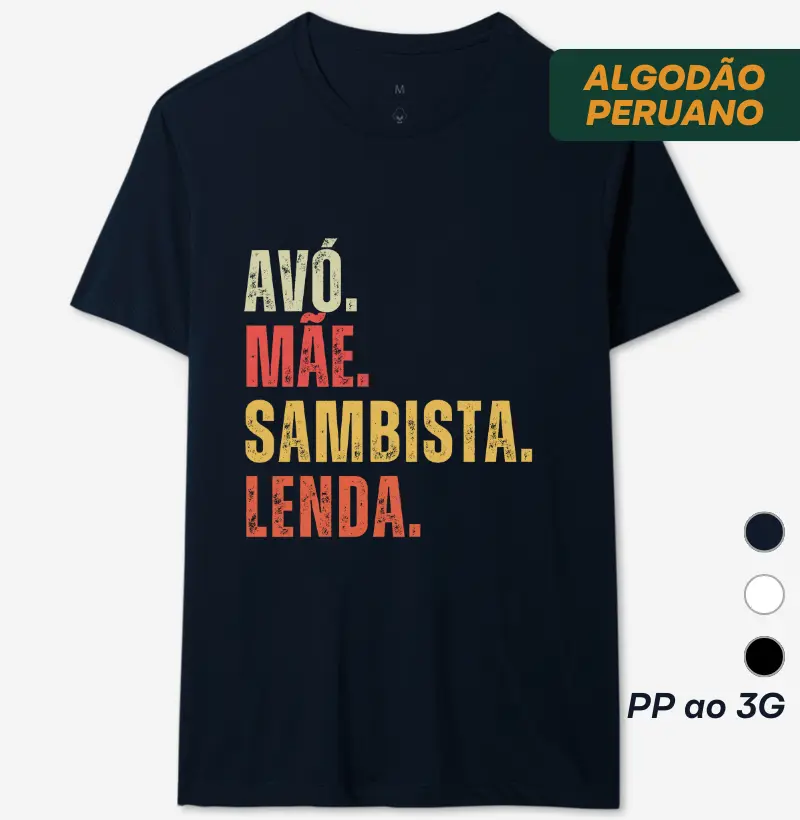 AVÓ. MÃE. SAMBISTA.LENDA