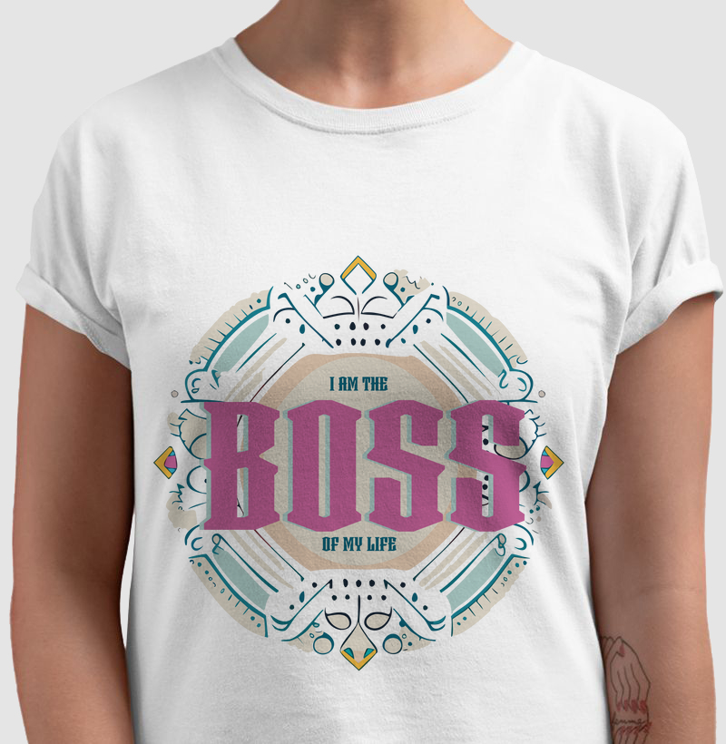 Camiseta - I am The Boss Of My Life