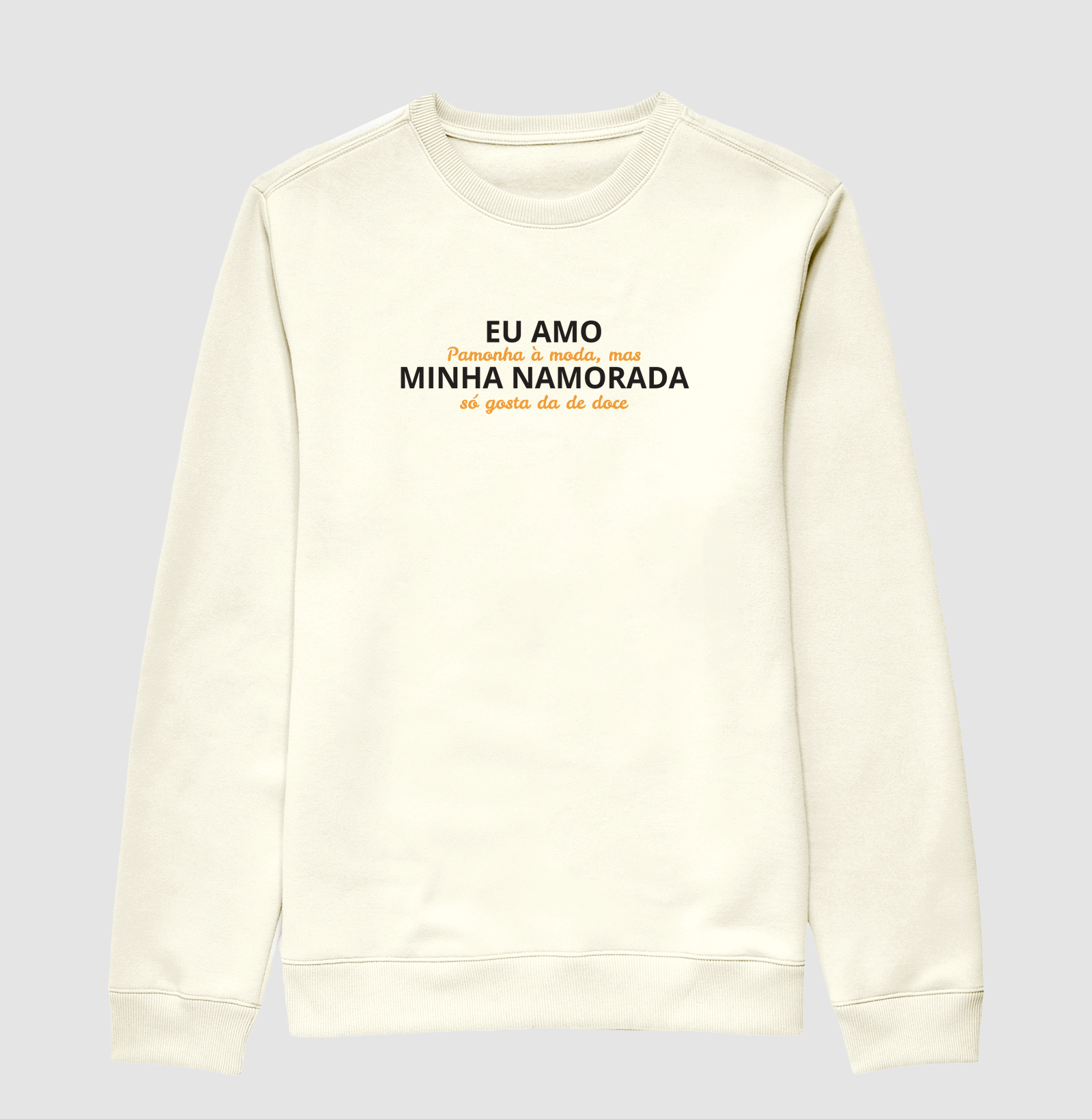 Amo Pamonha a Moda, Minha Namorada de Doce