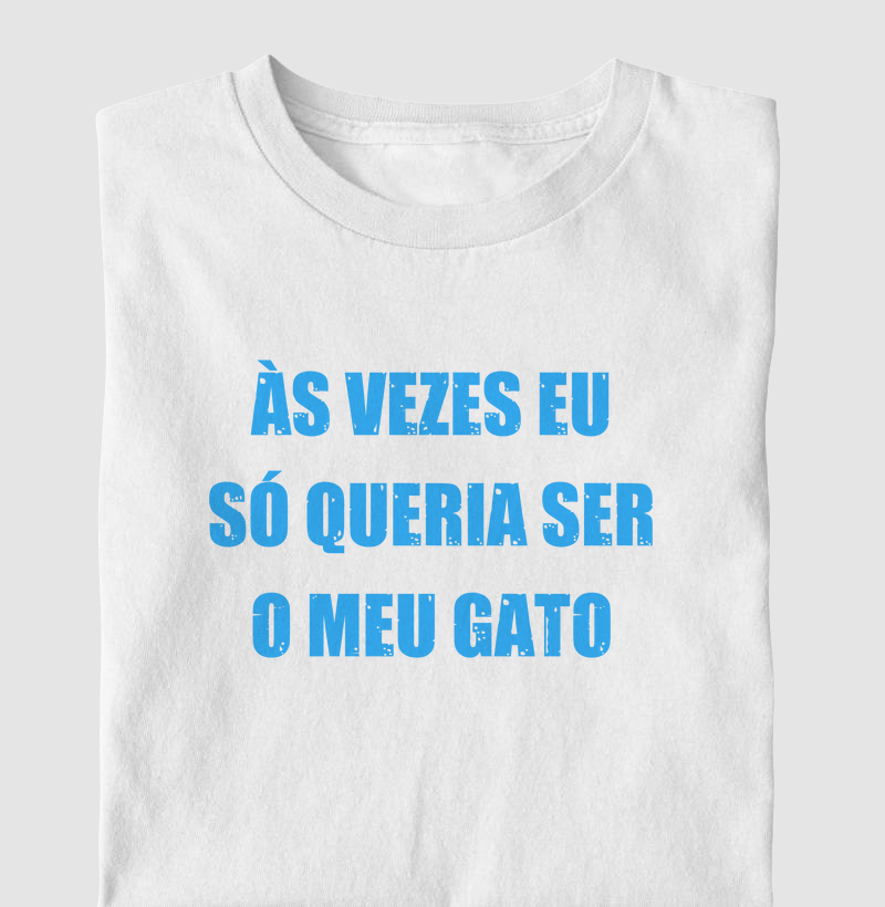 Às vezes eu só queria ser meu gato