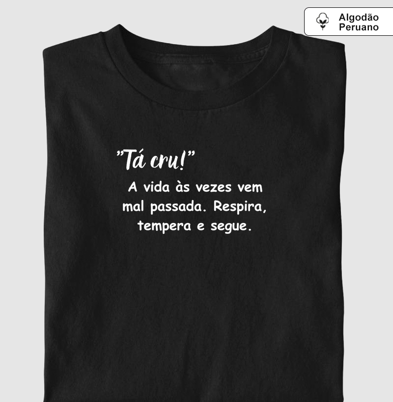 Tá cru!