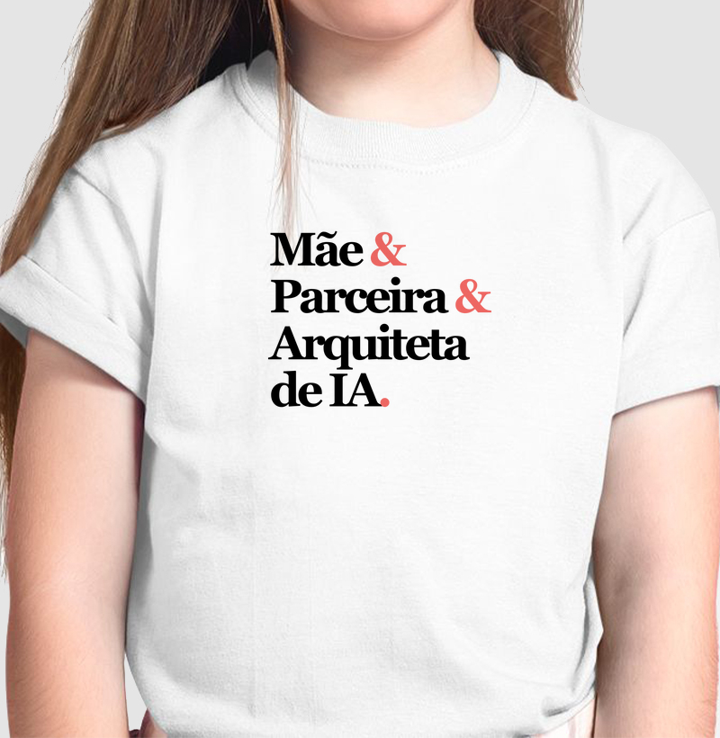 Mãe&Parceira&ArquitetadeIA