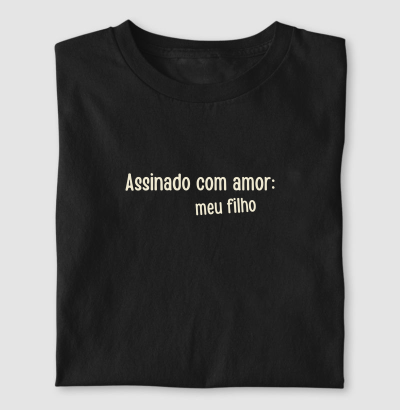 Assinado com amor: meu filho