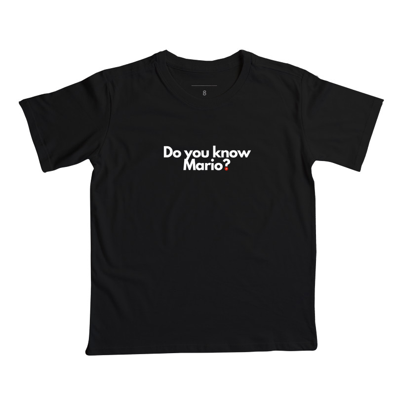 Do you know Mario? | Você conhece o Mário?