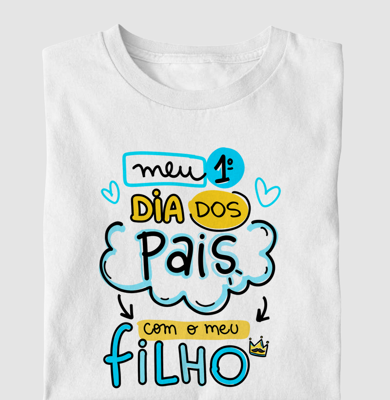 Meu 1º Dia dos Papais com meu Filho (versão 2)