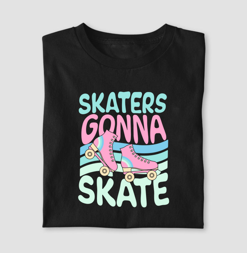 Skaters Gonna Skate