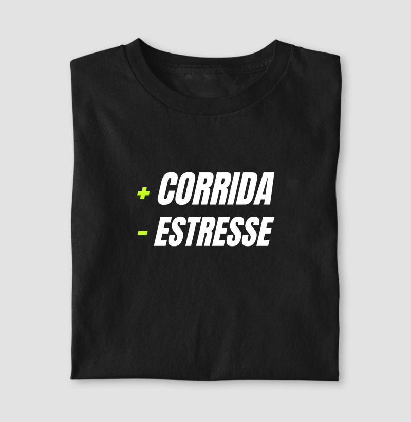 Camiseta + Corrida - Estresse