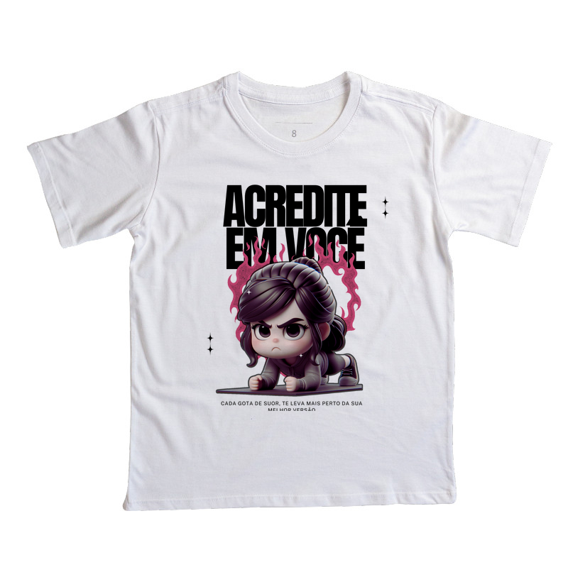 Acredite em você