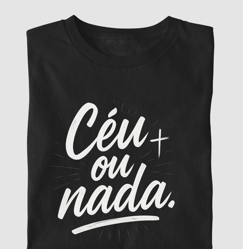 Camiseta Céu ou Nada