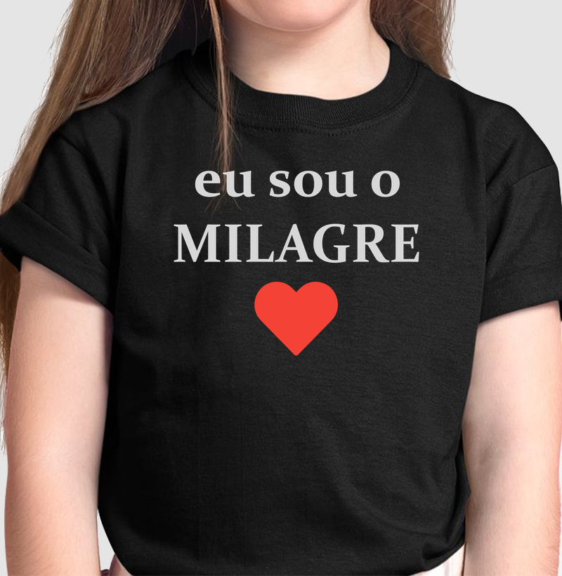 Eu sou o milagre