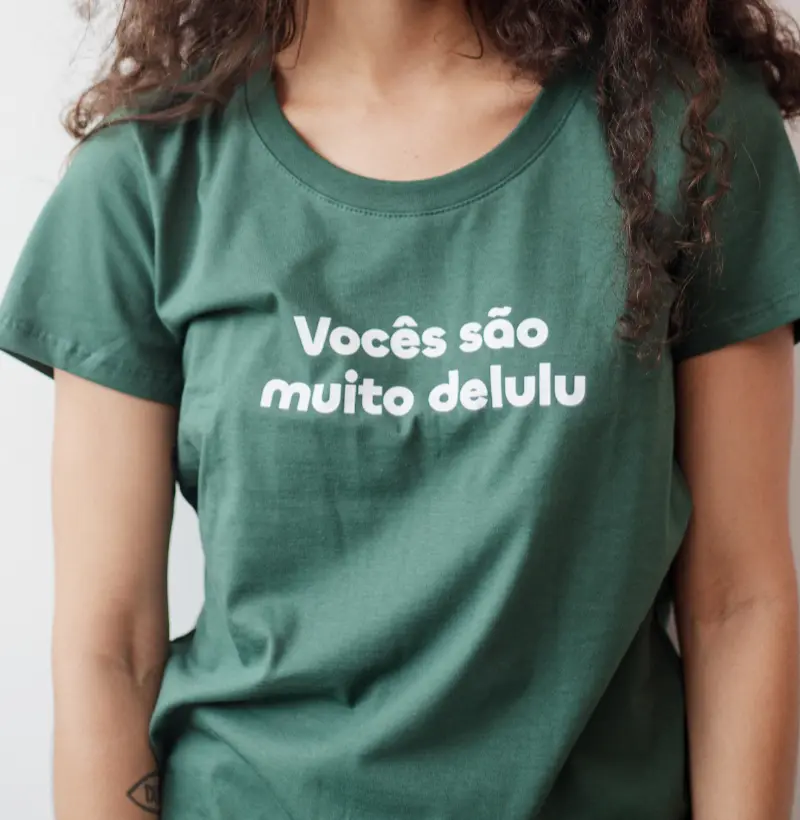 Vocês São Muito Delulu