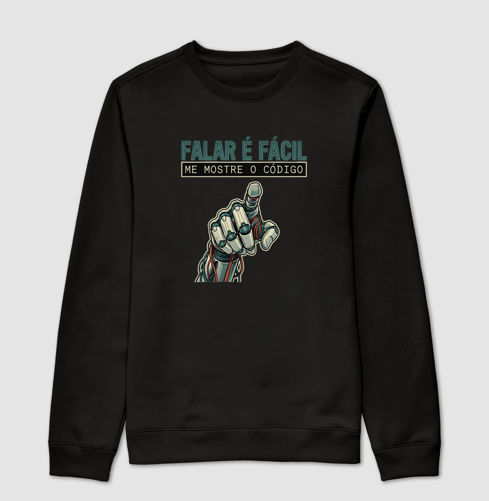 "Falar é fácil, Me mostre o Código"