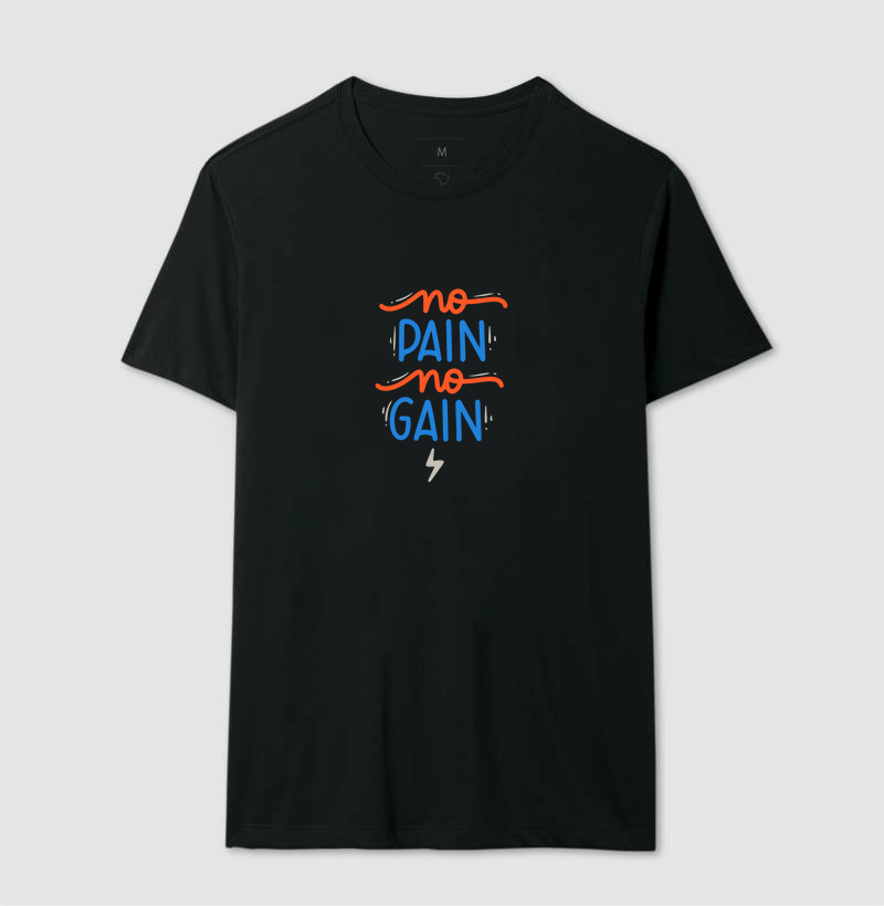 No Pain, No Gain