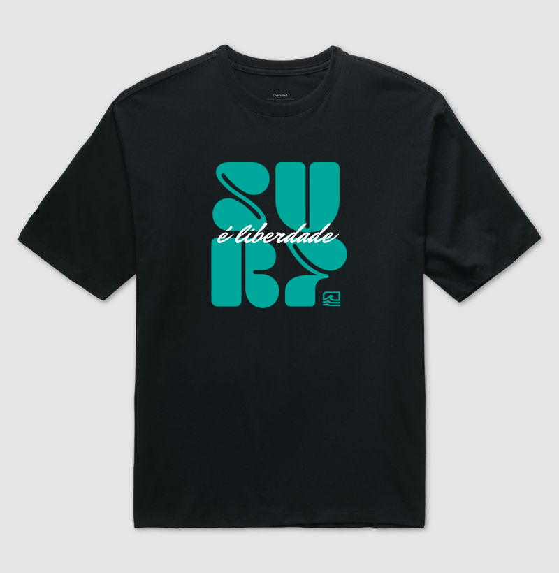 "Surf é Liberdade" (Oversized)