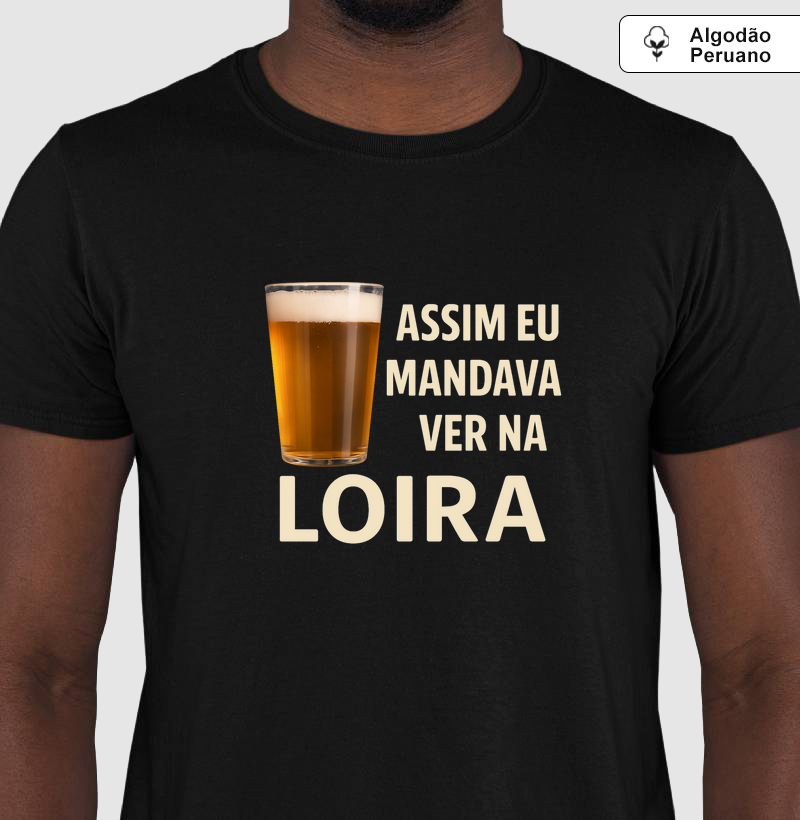 Assim eu mandava ver na loira