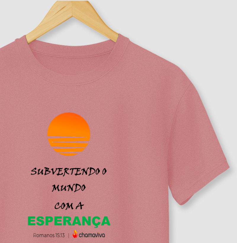Subvertendo o mundo com a esperança