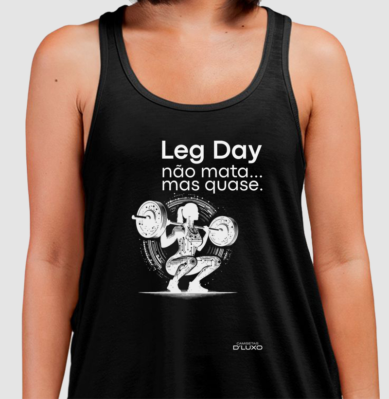 Leg Day não mata mas quase