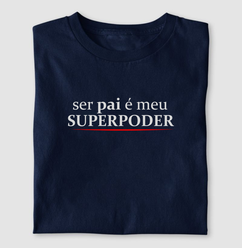 Ser pai é meu superpoder