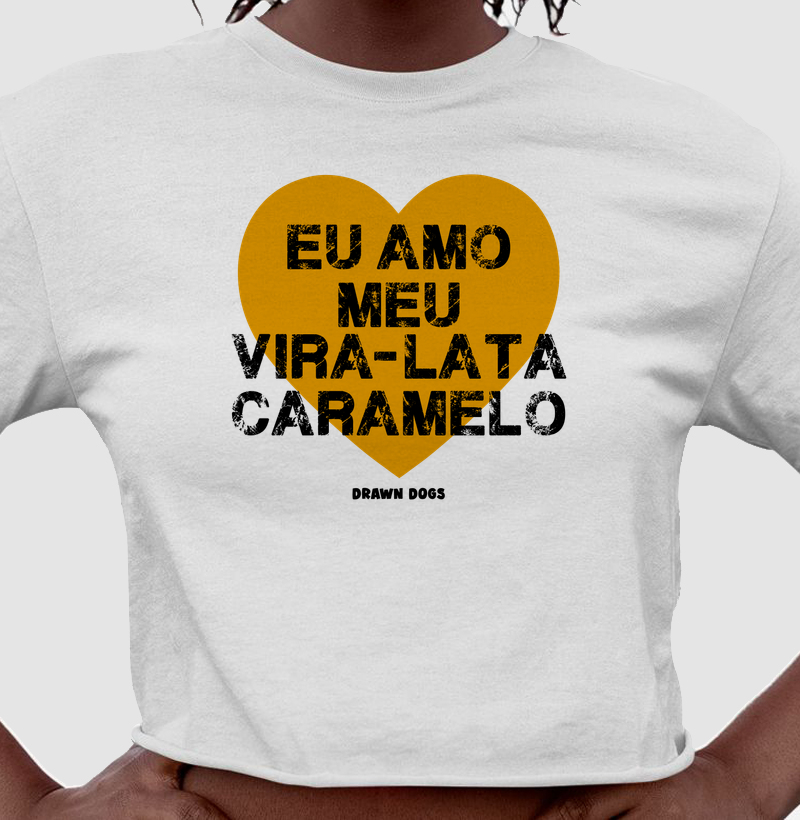 Eu amo meu vira-lata caramelo