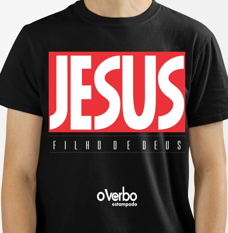 CAMISETA JESUS O FILHO DE DEUS