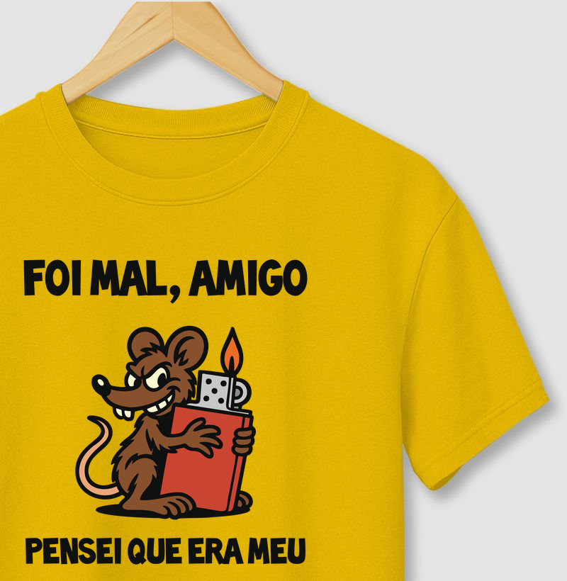 FOI MAL AMIGO, PENSEI QUE ERA MEU