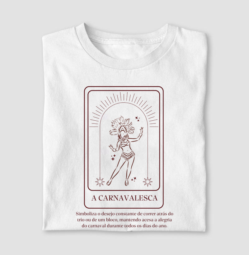 Carta de Tarô - A Carnavalesca