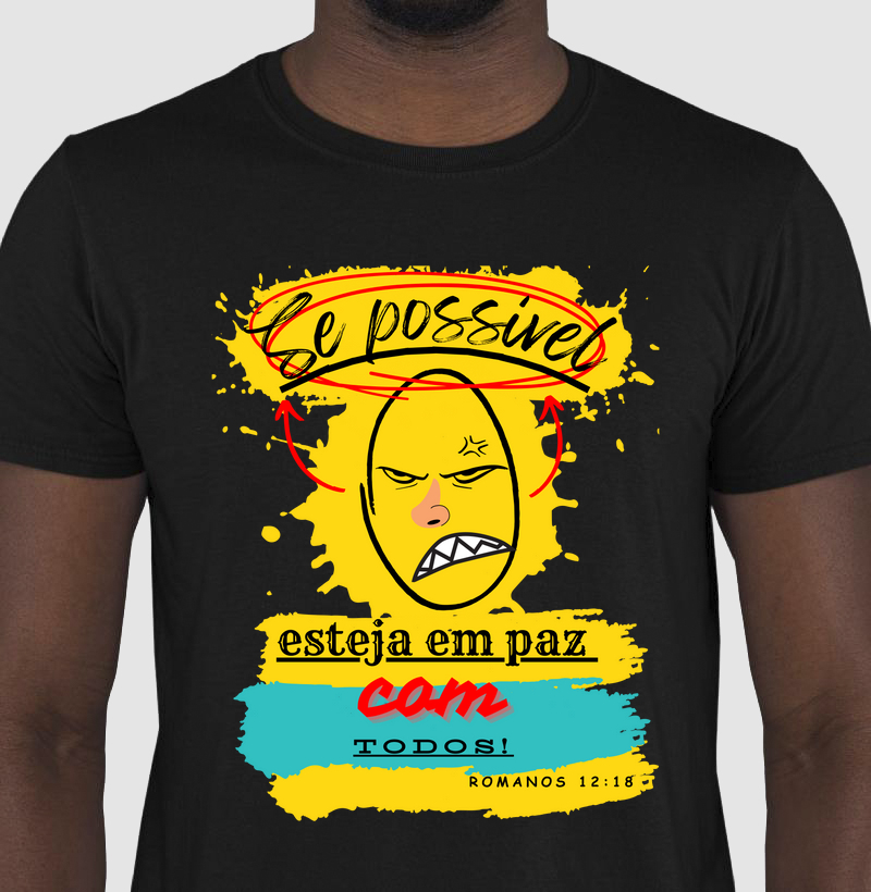 Se possível, esteja em Paz com Todos