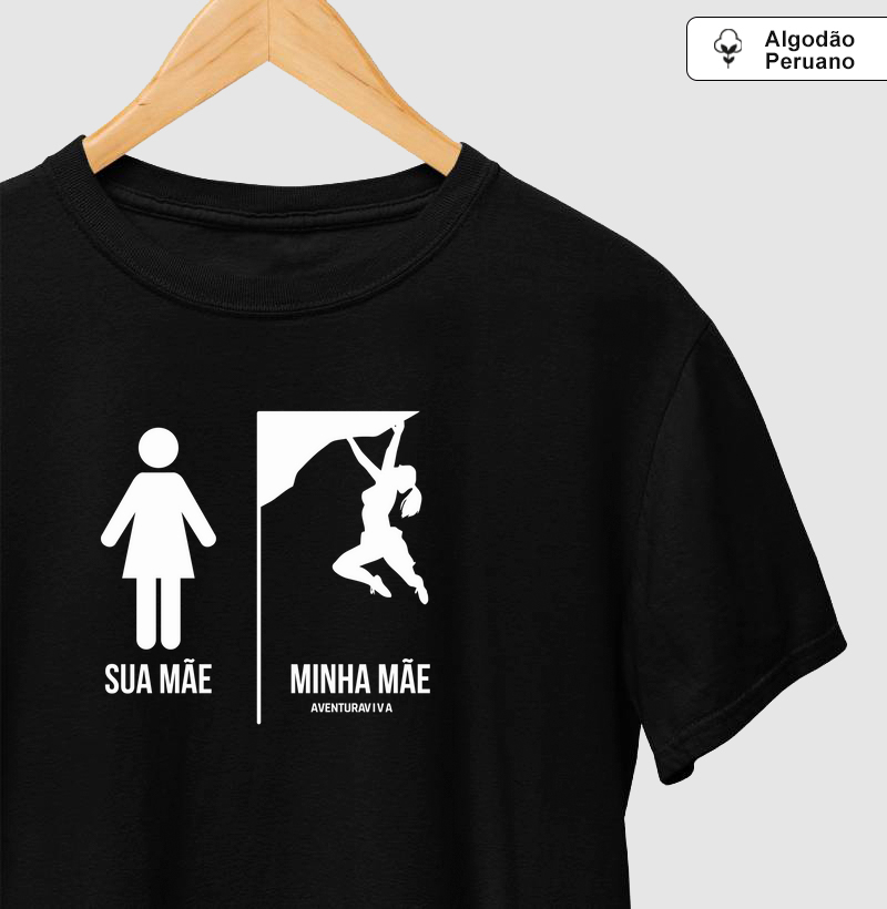 Sua mãe, minha mãe escaladora