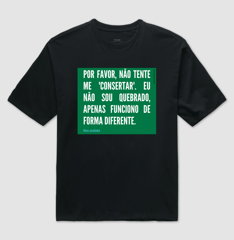 Peça "Por Favor, Não Tente Me 'Consertar'"