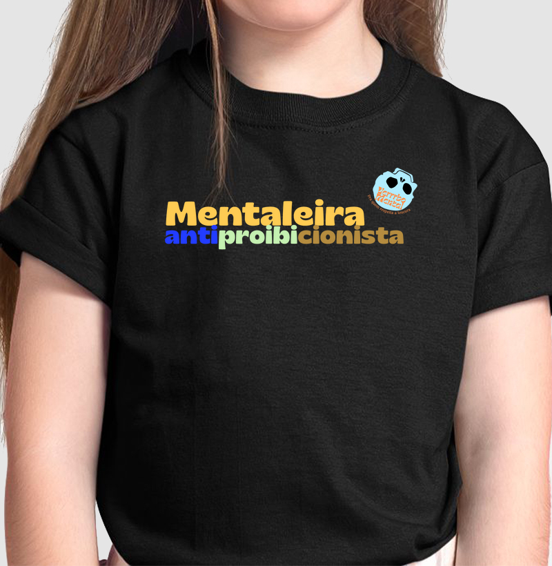 Camiseta Mentaleira Antiproibicionista