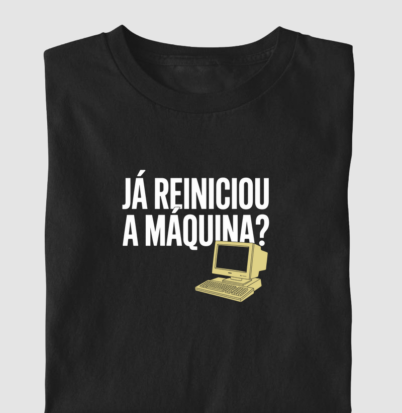 Já reiniciou a máquina?