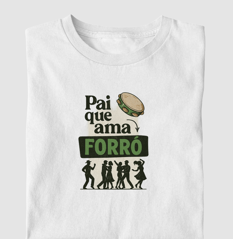 Pai que ama forró