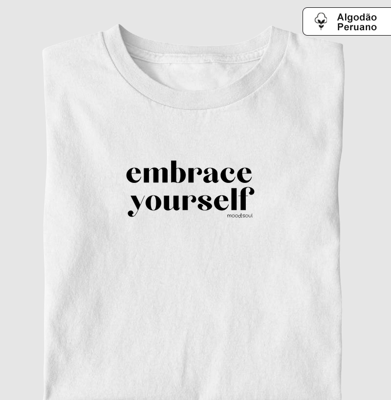 Embrace Yourself