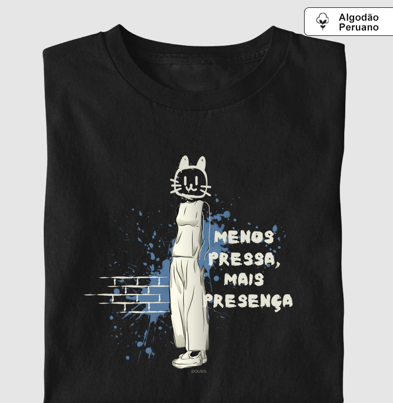 Menos Pressa, Mais Presença