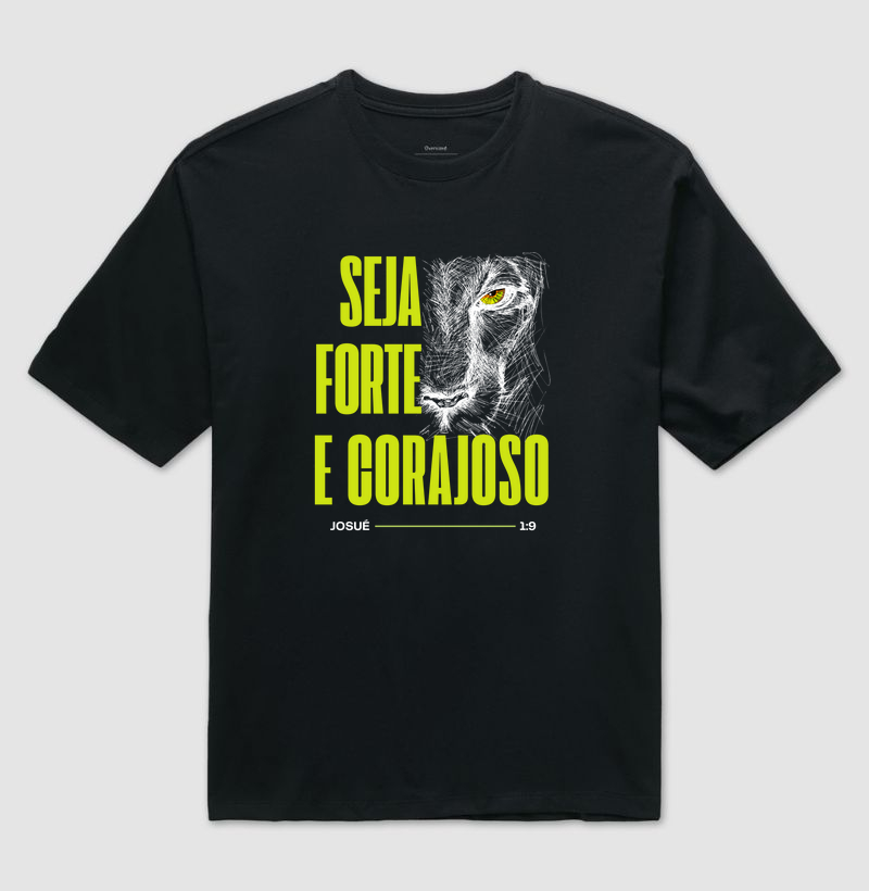 Seja Forte e Corajoso