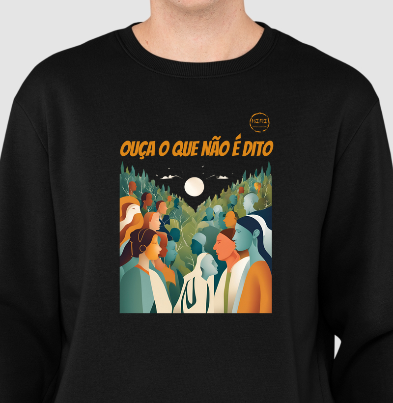 Moletom KIRI - Ouça o que não é Dito