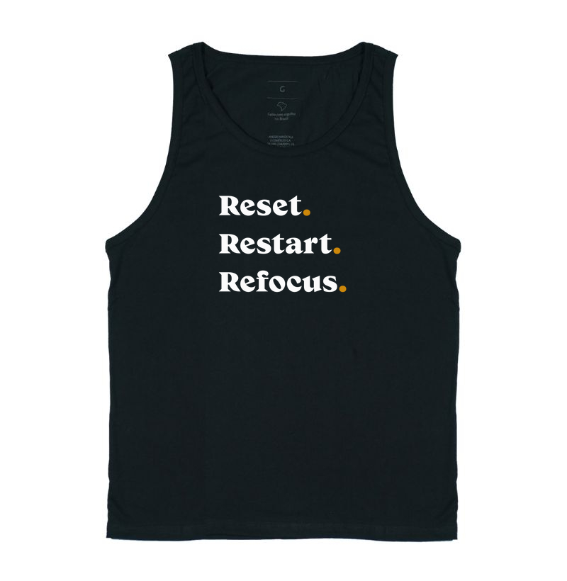 Reset. Restart. Refocus.