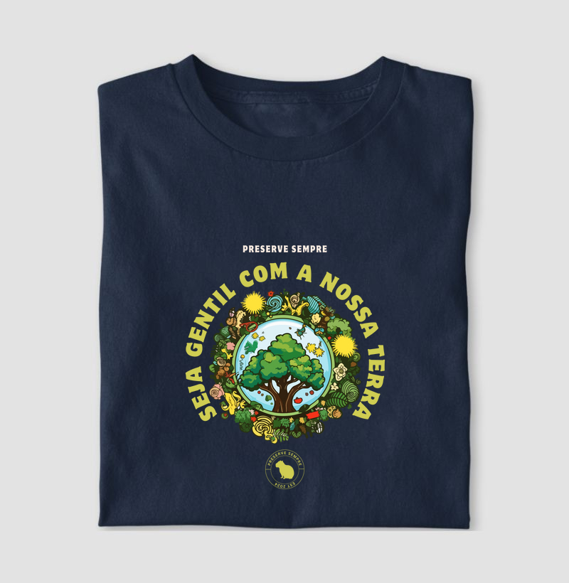Seja Gentil com nossa terra