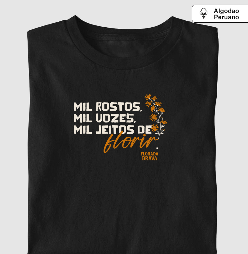 Mil rostos, Mil vozes, Mil jeitos de florir