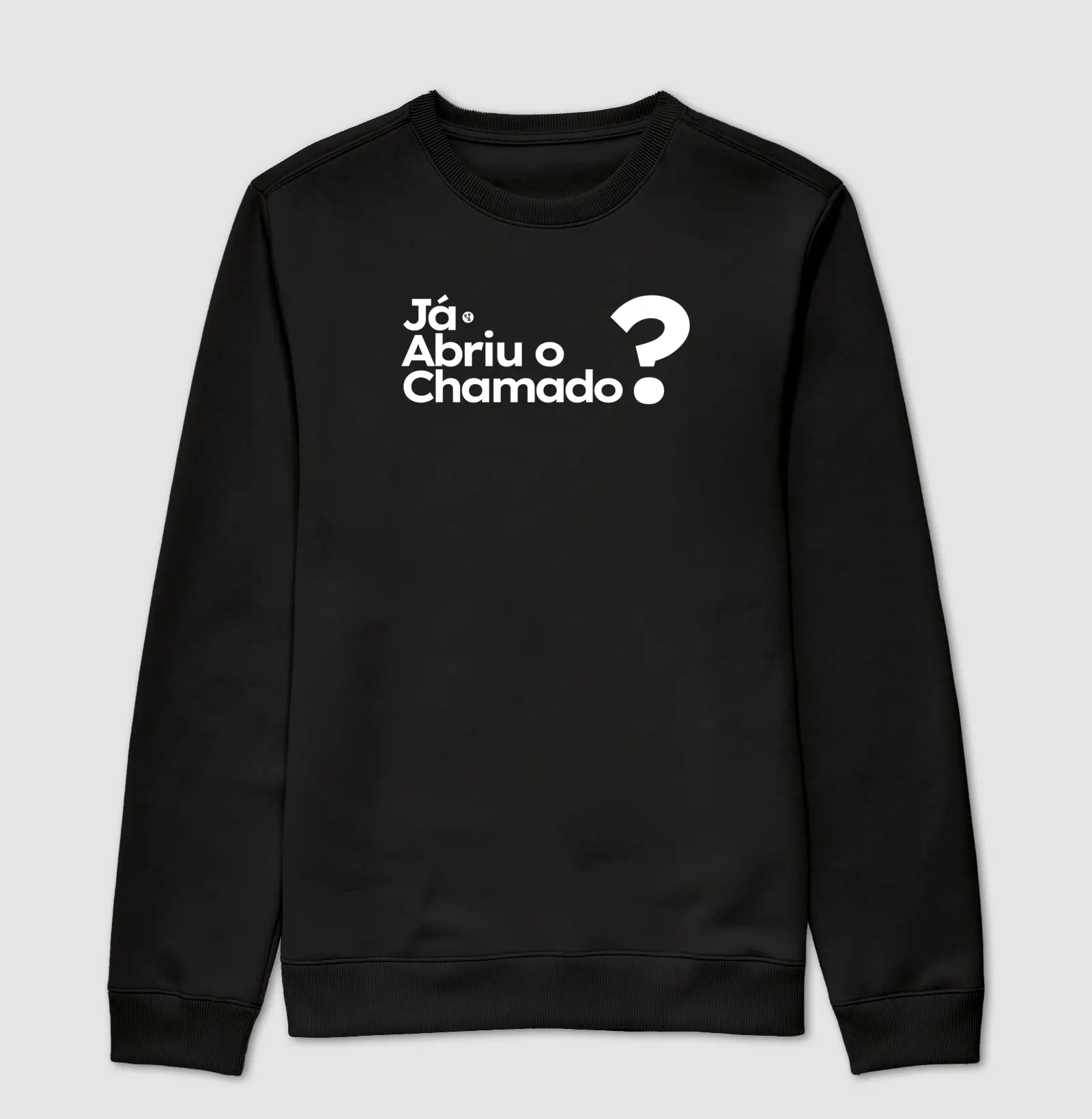 Já Abriu o Chamado?