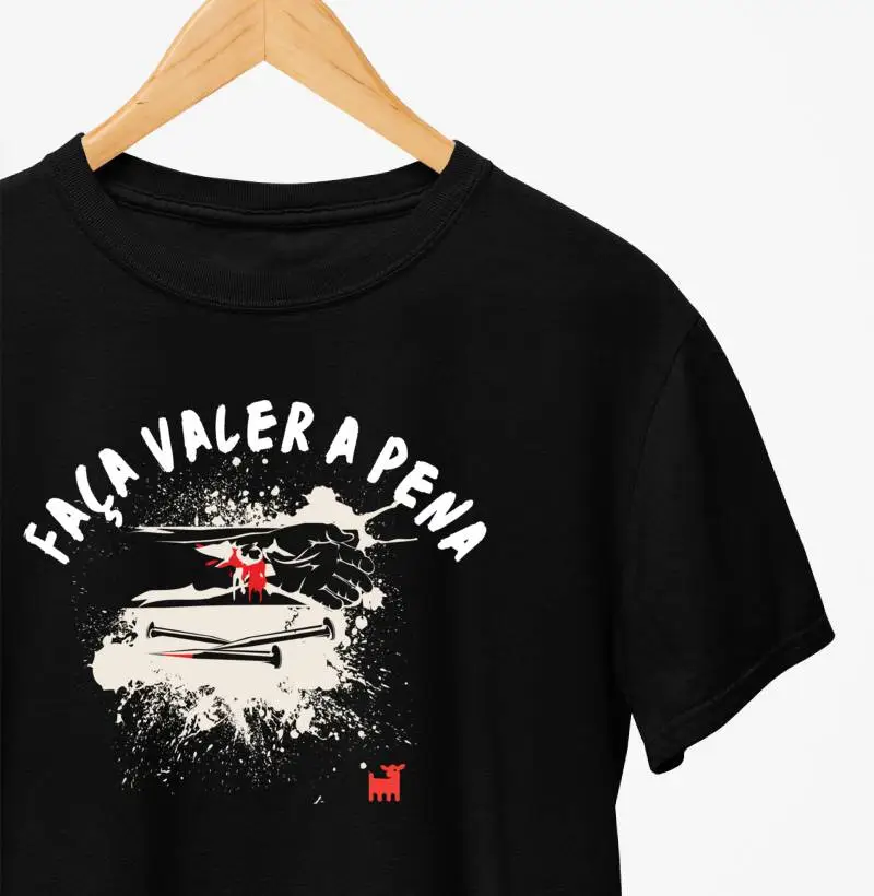 Faça valer a pena
