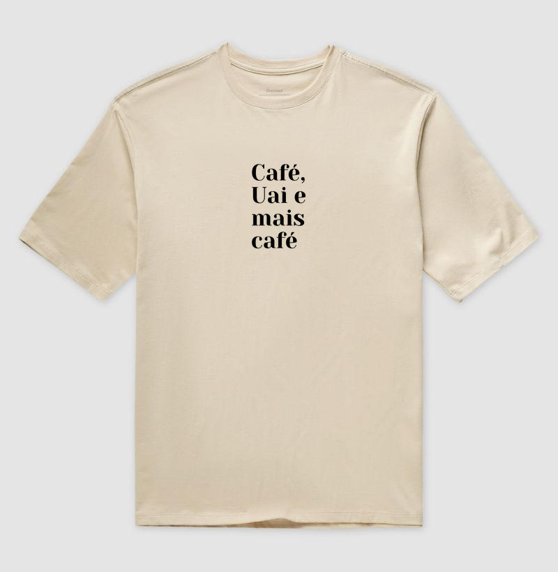 Café, Uai e mais café
