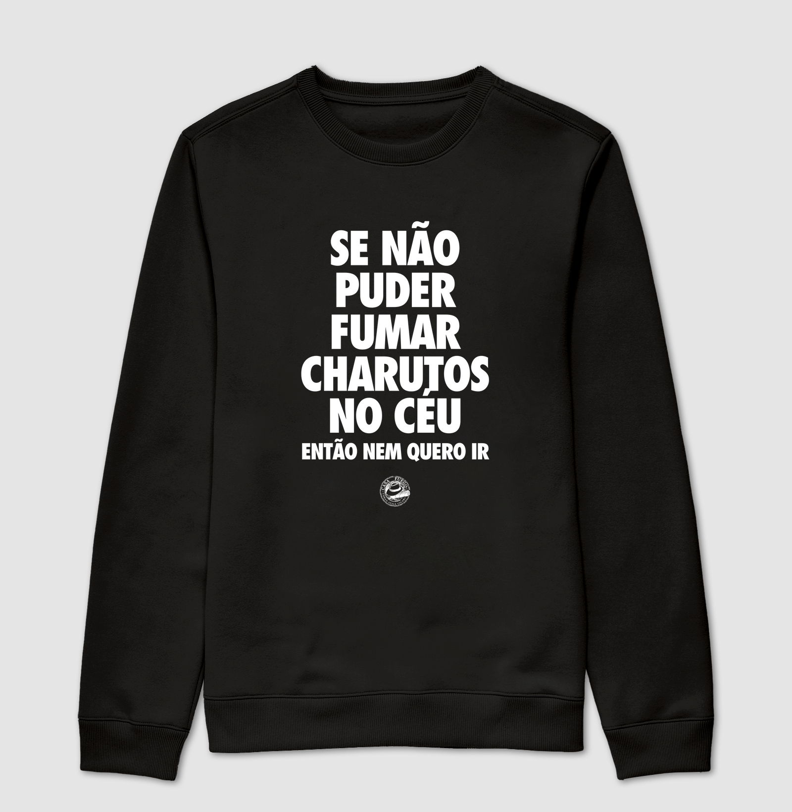 Se não puder fumar charutos no céu