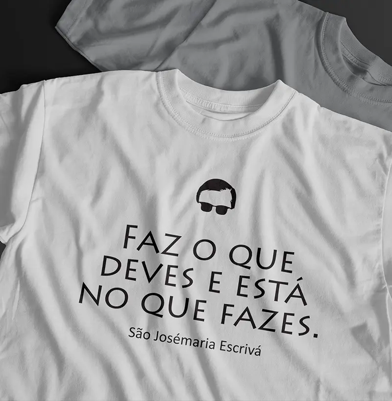Fazes o que deves e está no que fazes. São Josemaria Escrivá